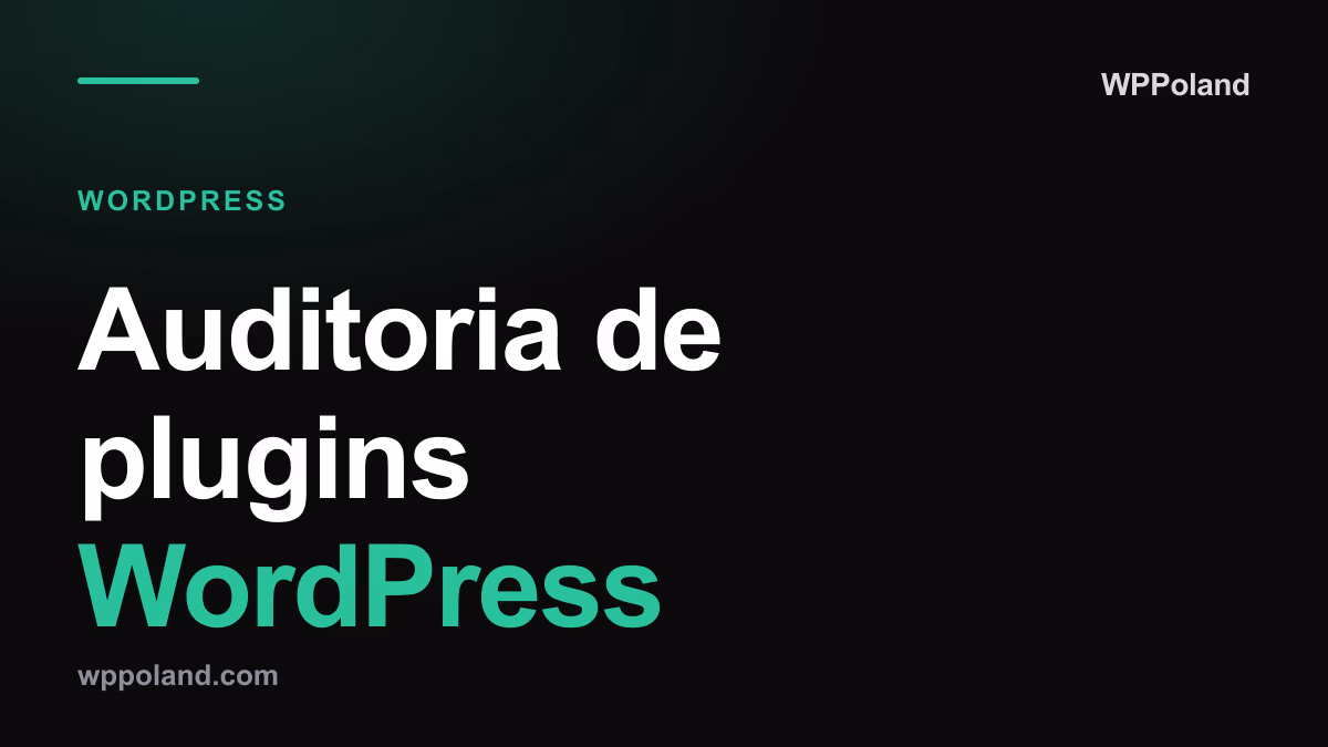 Auditoria de plugins WordPress