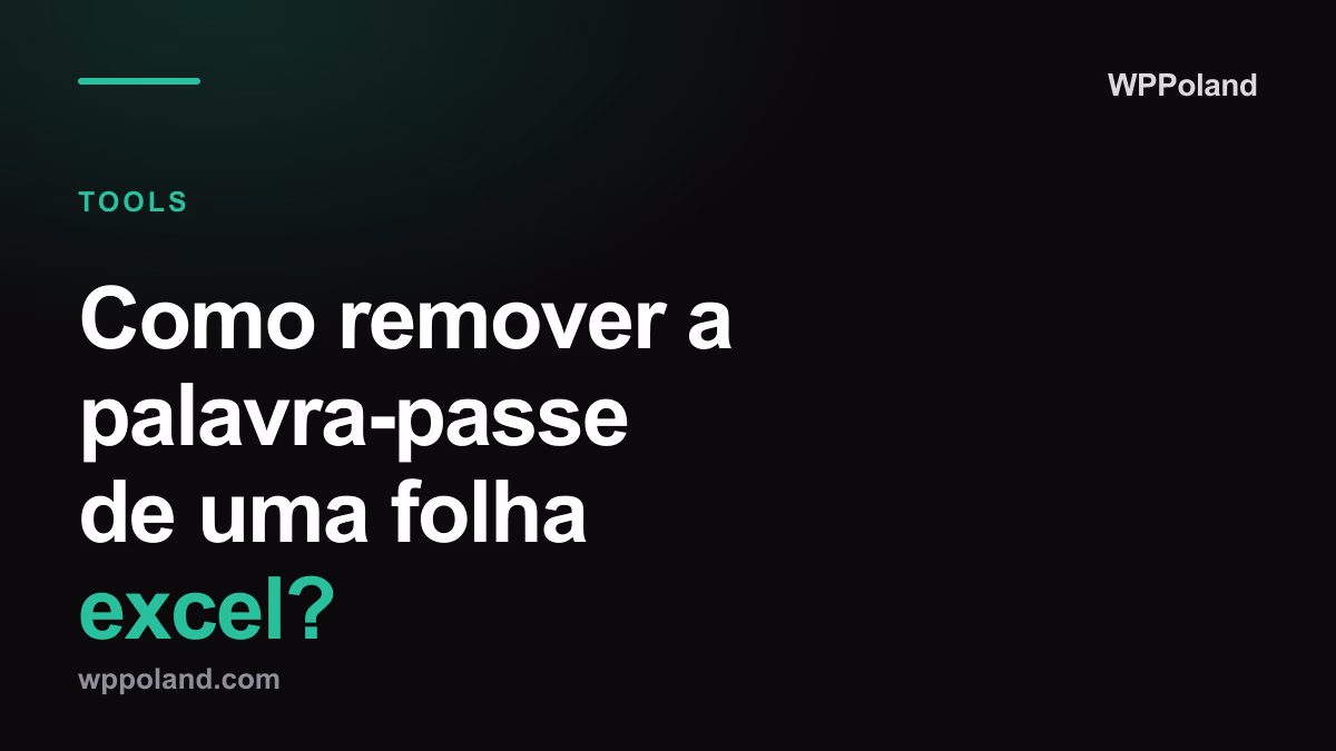 Como remover a palavra-passe de uma folha excel?