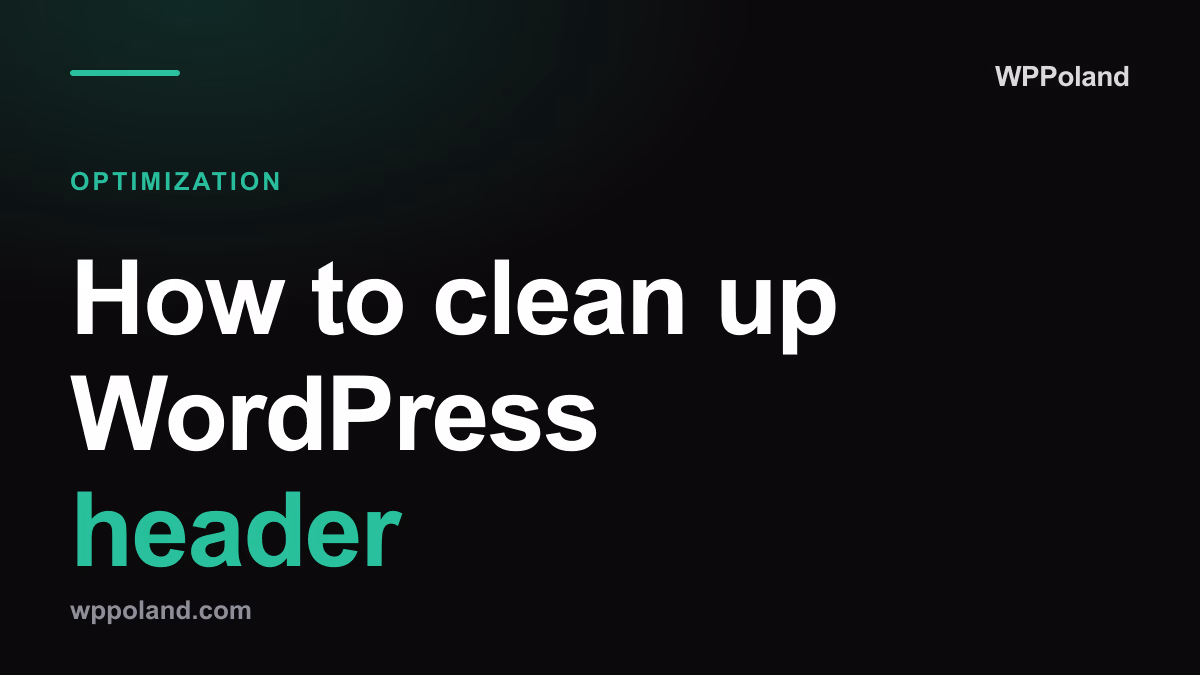 How to clean up WordPress header (remove RSS, emojis, shortlinks)