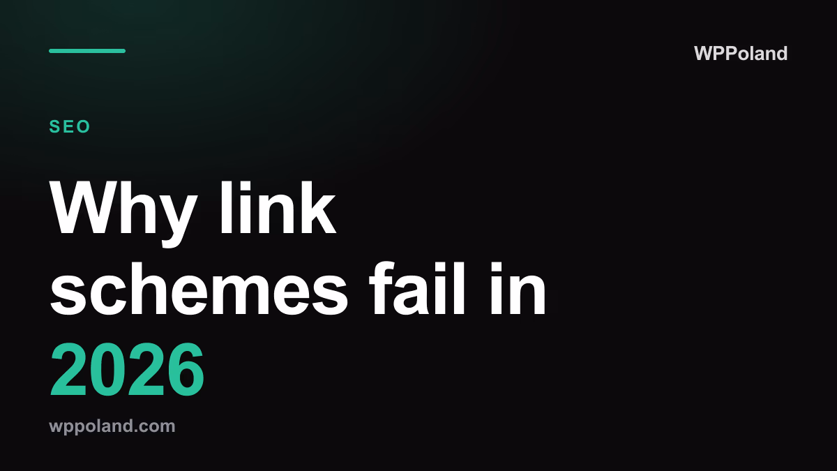 Why link schemes fail in 2026: penalties, SpamBrain and safer alternatives