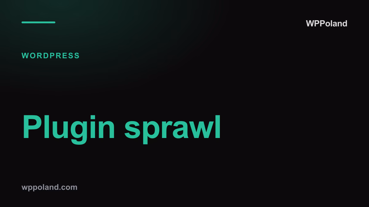 Plugin sprawl: when an AI build leaves you 40 plugins deep