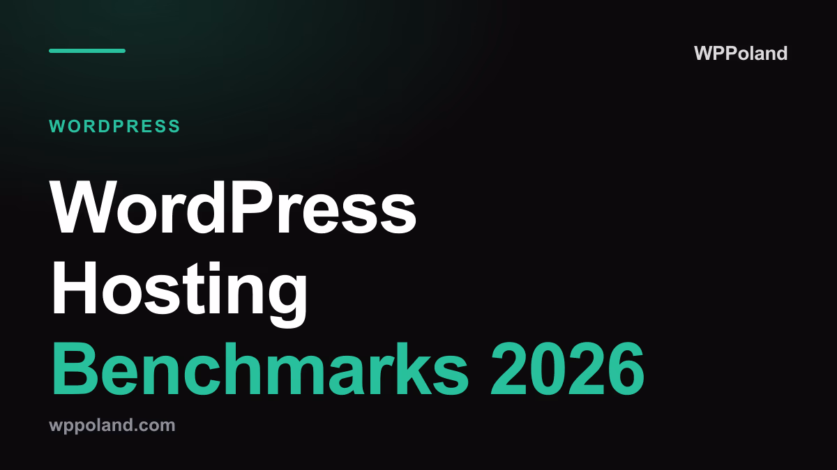 WordPress Hosting Benchmarks 2026