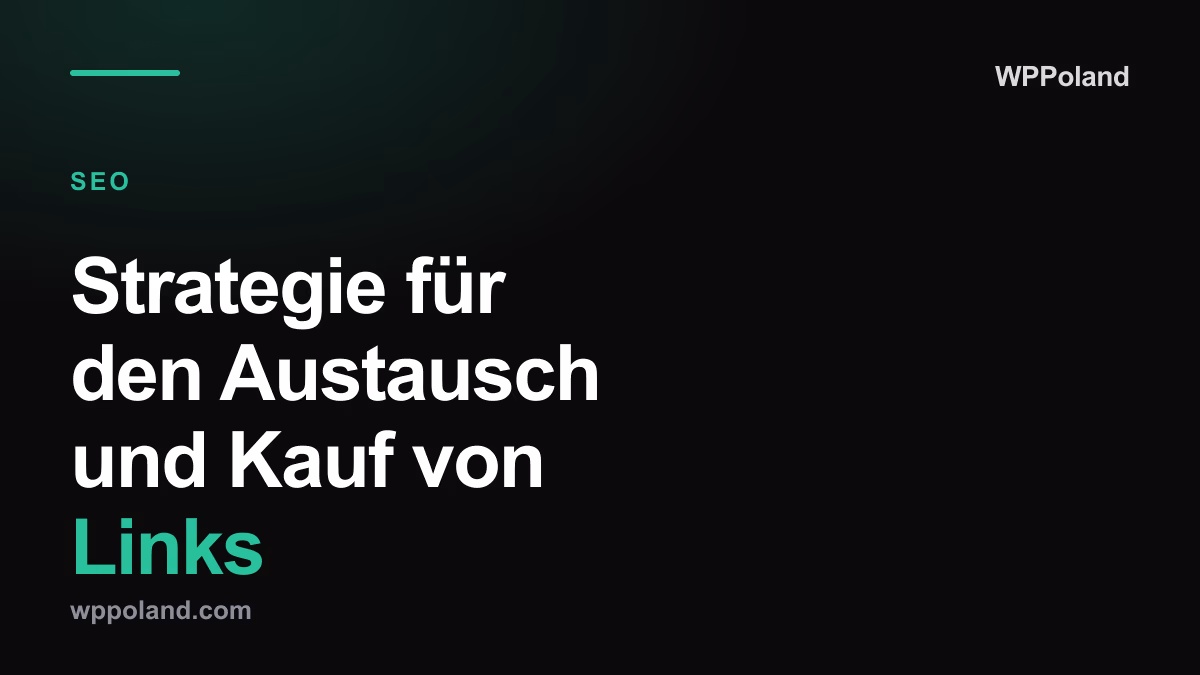 Strategie für den Austausch und Kauf von Links