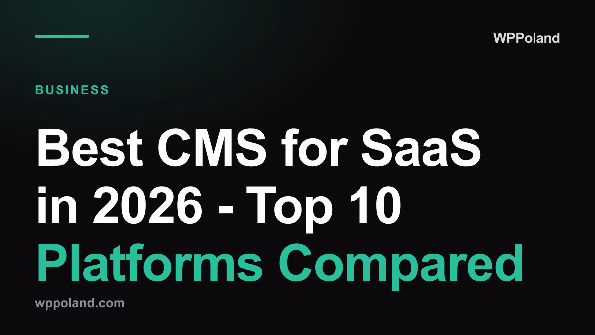 Best CMS for SaaS in 2026, top 10 platforms compared
