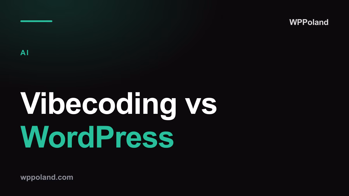 Vibecoding vs WordPress