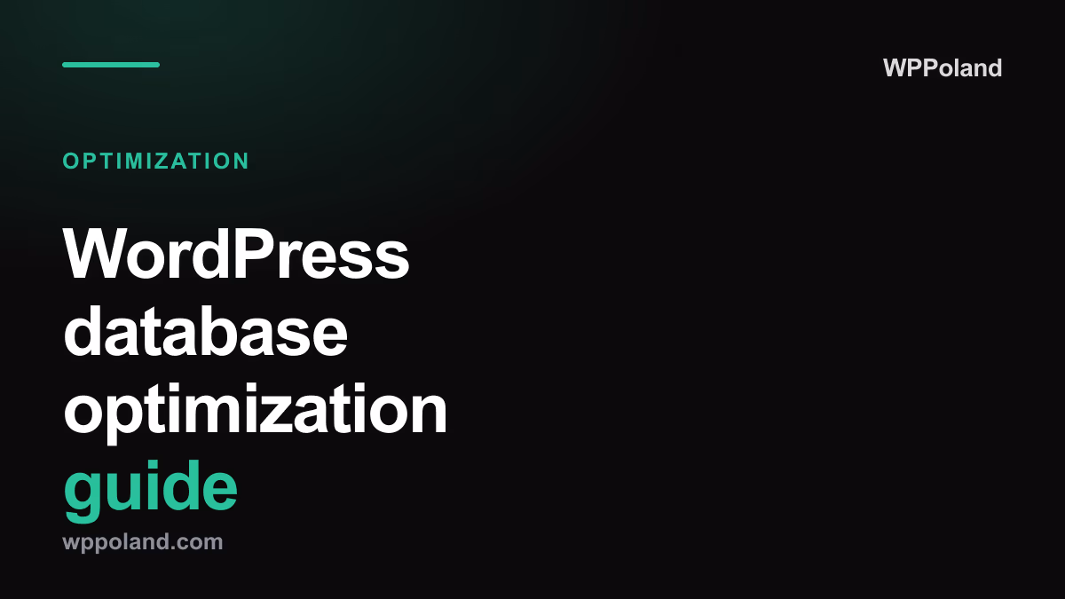 WordPress database optimization guide (2026 edition)